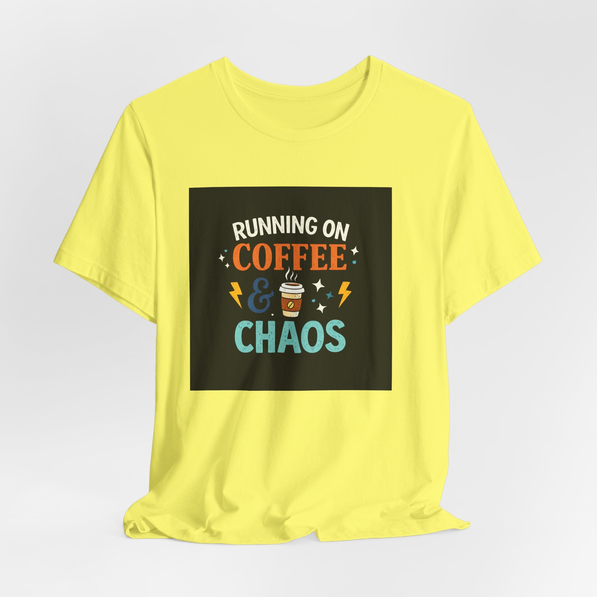 Coffee & Chaos T-Shirt — "Running on Coffee & Chaos" Funny Graphic Tee