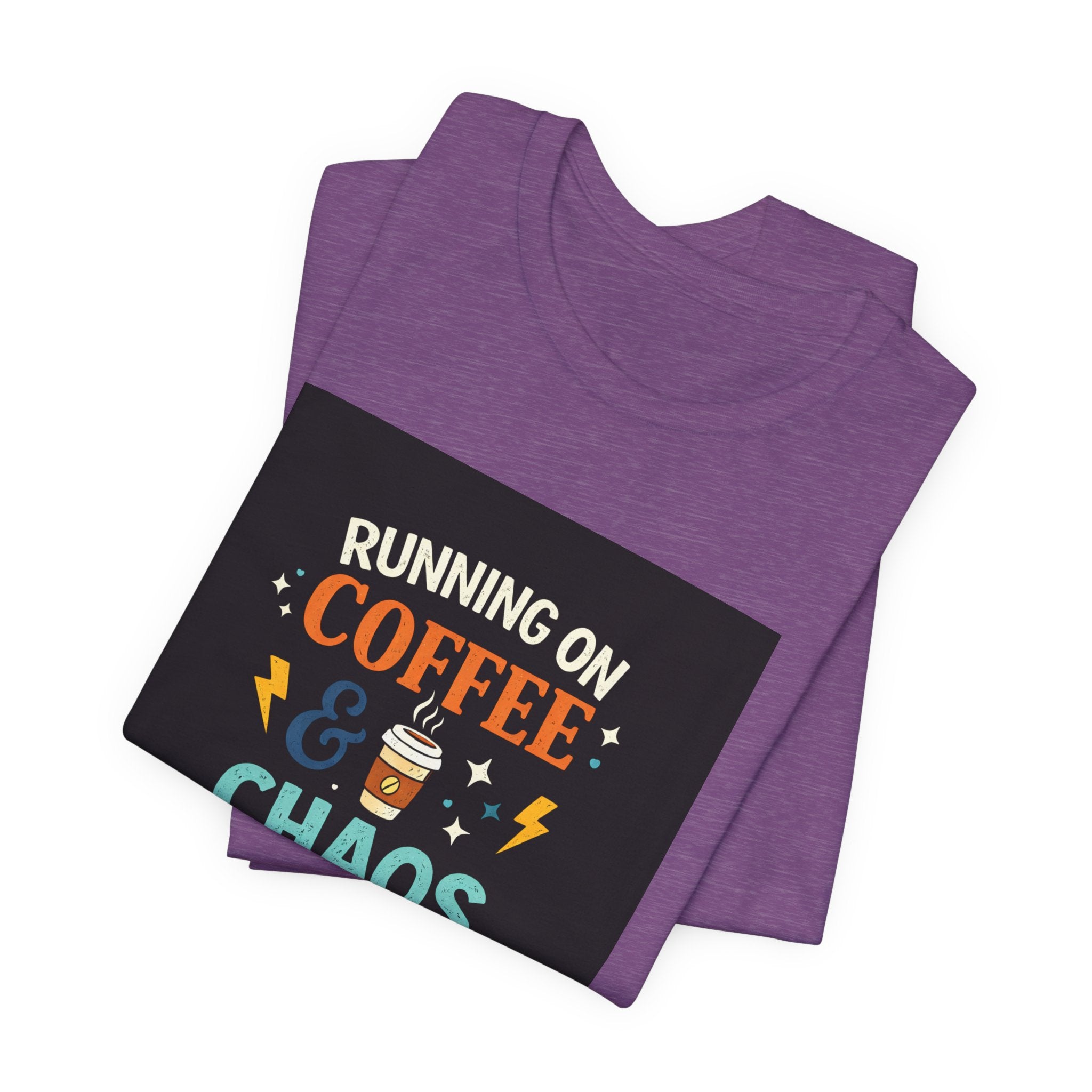 Coffee & Chaos T-Shirt — "Running on Coffee & Chaos" Funny Graphic Tee