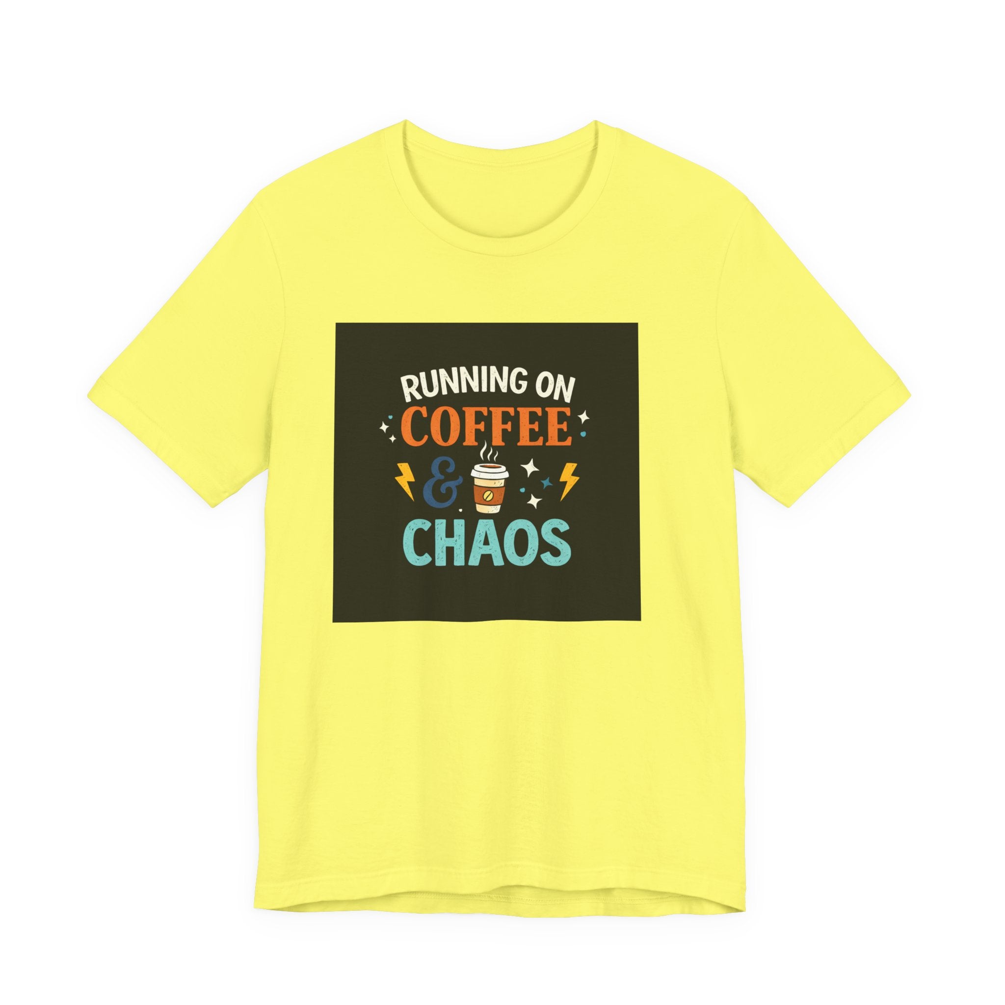 Coffee & Chaos T-Shirt — "Running on Coffee & Chaos" Funny Graphic Tee