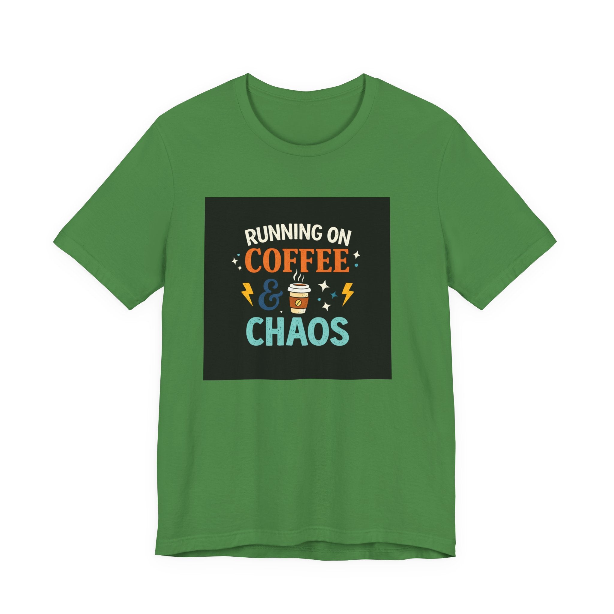Coffee & Chaos T-Shirt — "Running on Coffee & Chaos" Funny Graphic Tee