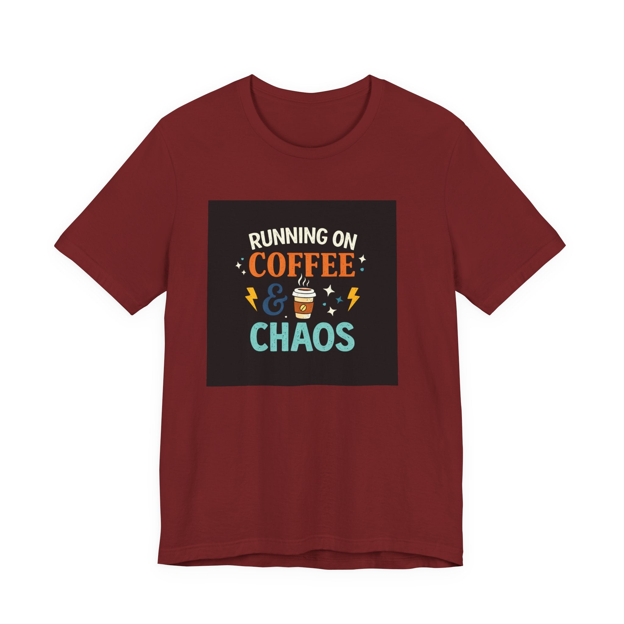Coffee & Chaos T-Shirt — "Running on Coffee & Chaos" Funny Graphic Tee