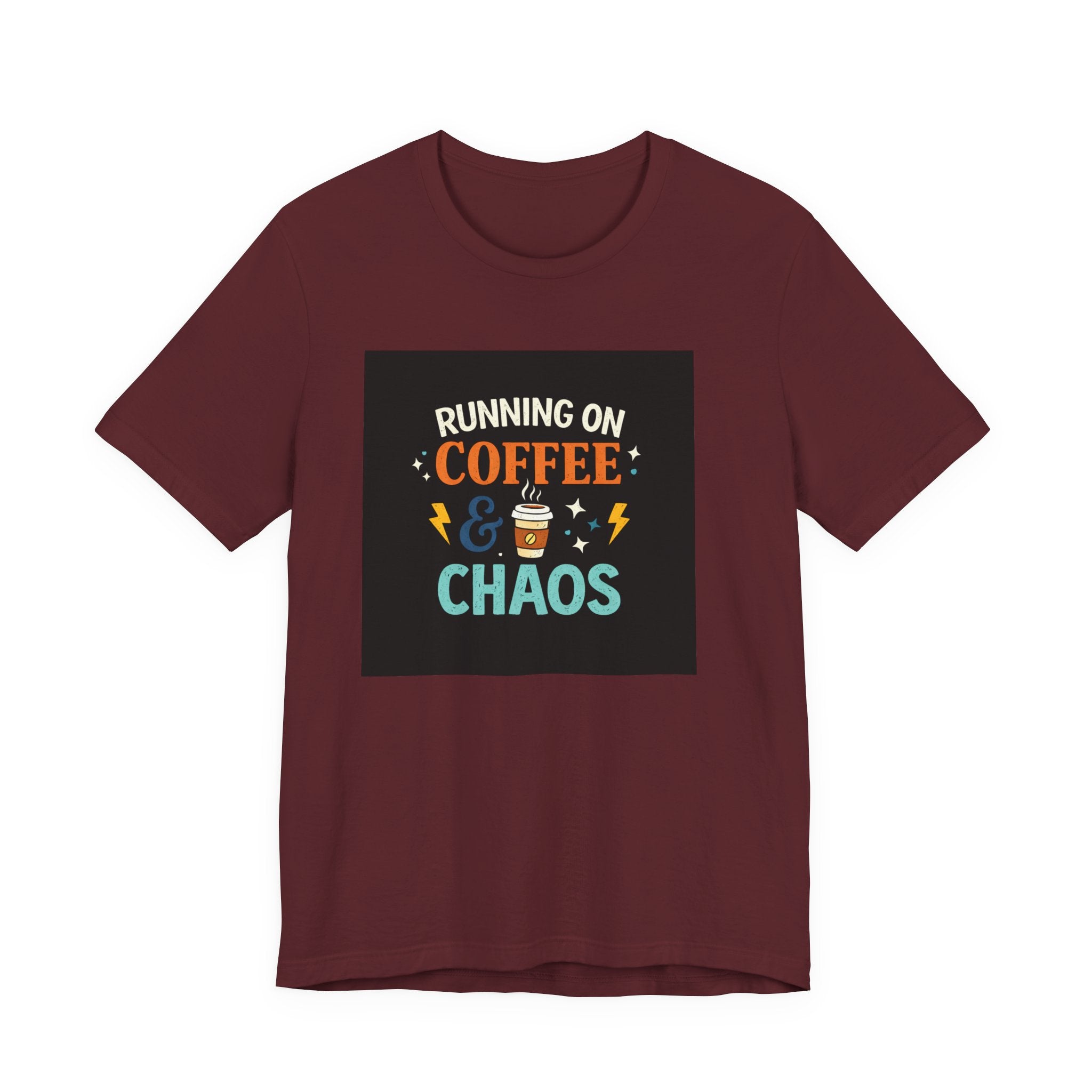 Coffee & Chaos T-Shirt — "Running on Coffee & Chaos" Funny Graphic Tee