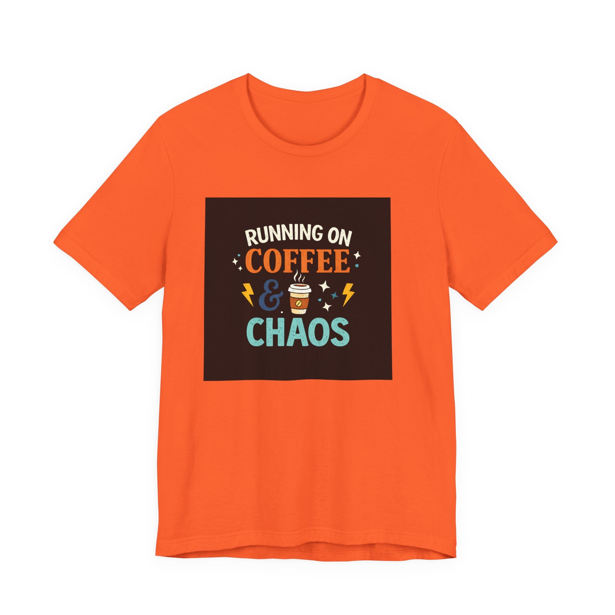 Coffee & Chaos T-Shirt — "Running on Coffee & Chaos" Funny Graphic Tee