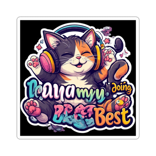Cute Cat Sticker — “I’m Doing My Best” Calico Cat Laptop Decal