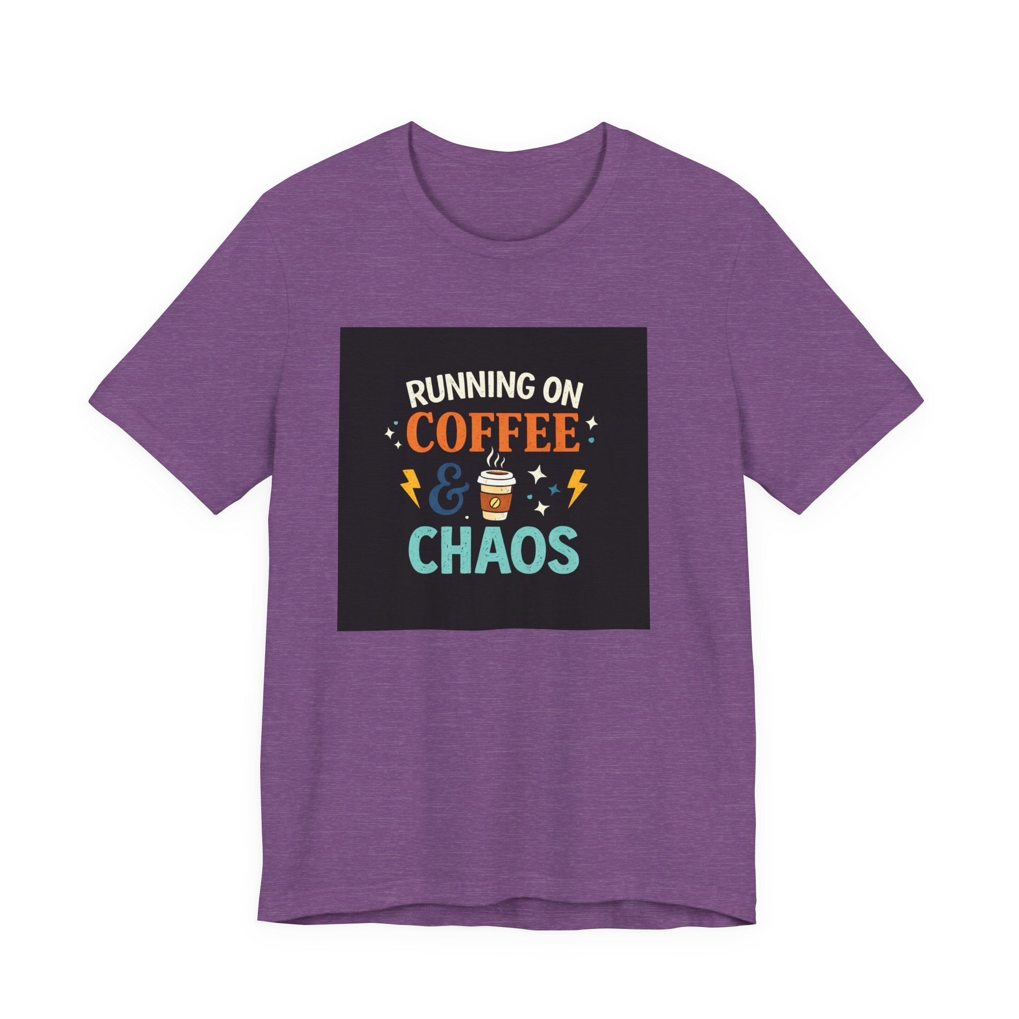 Coffee & Chaos T-Shirt — "Running on Coffee & Chaos" Funny Graphic Tee